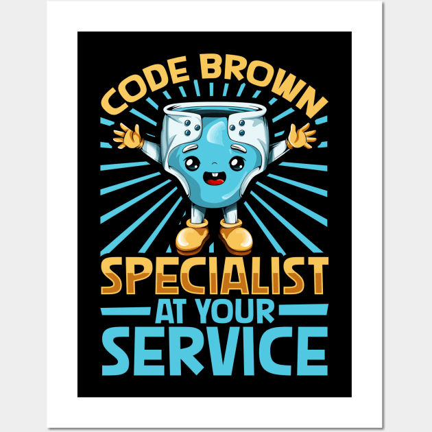 Code brown specialist - baby diapering Wall Art by Modern Medieval Design